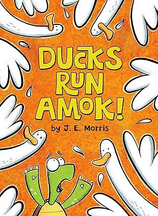 Picture of the book Ducks Run Amok!