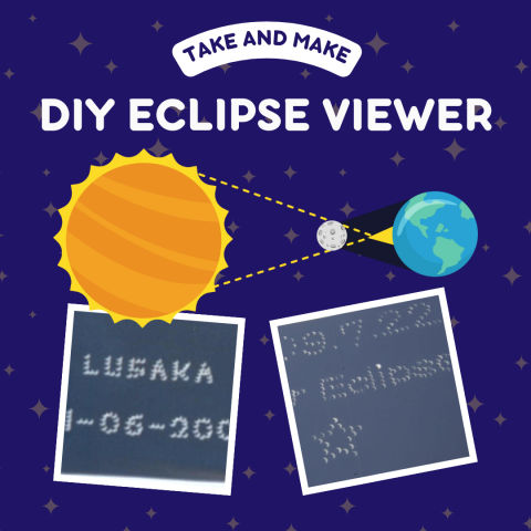 Take and Make DIY Eclipse Viewer