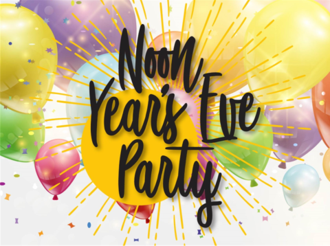 Picture of balloons and the words "Noon Year's Eve Party"