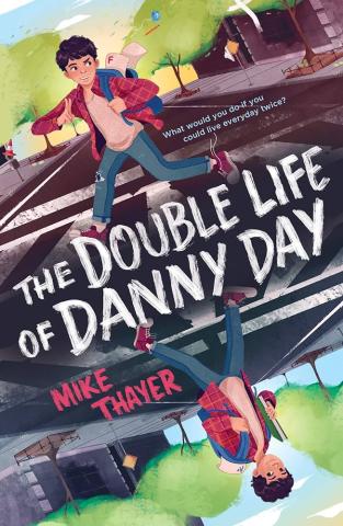 Picture of the book, "The Double Life of Danny Day." 